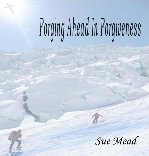Forging Ahead In Forgiveness - MP3 Audio